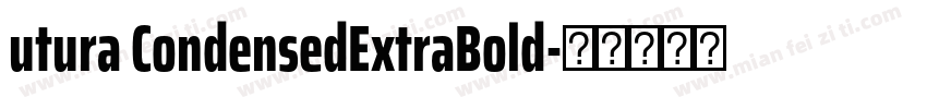 utura CondensedExtraBold字体转换